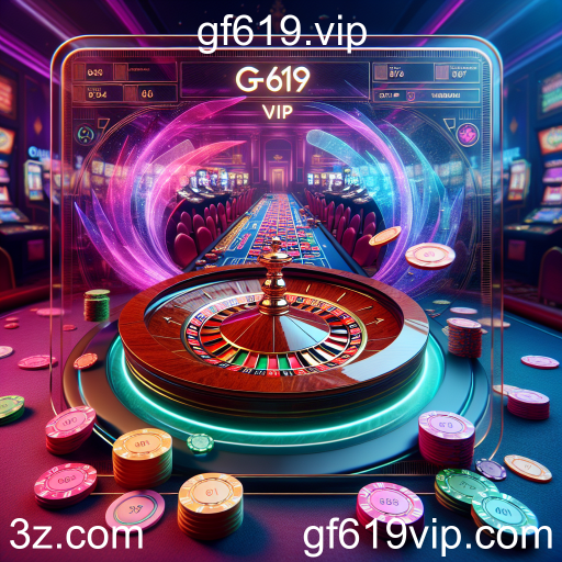 Descubra a Emocionante Experiência da Roleta no gf619.vip